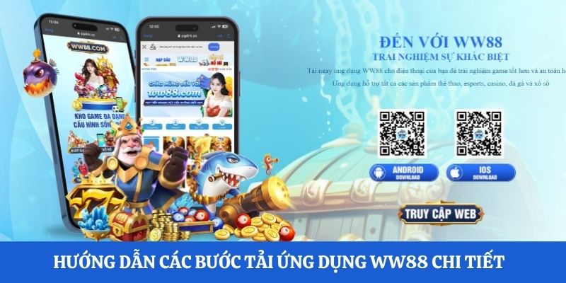 Hướng dẫn các bước tải ứng dụng WW88 chi tiết